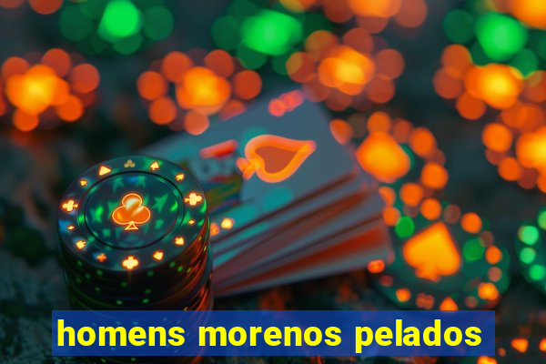 homens morenos pelados